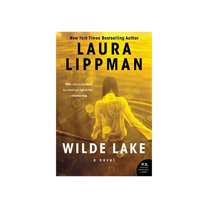 Wilde Lake - Laura Lippman